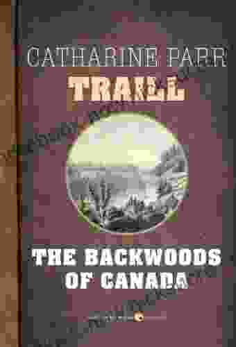 The Backwoods Of Canada Euny Hong