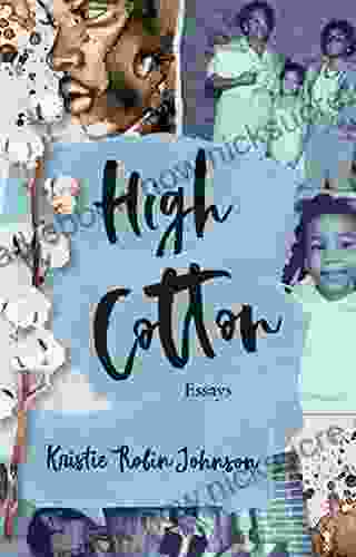 High Cotton Kristie Robin Johnson