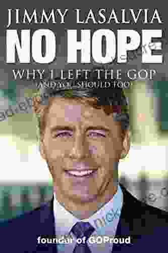 No Hope: Why I Left The GOP (and You Should Too)
