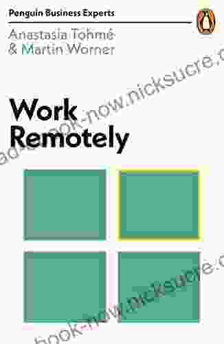 Work Remotely (Penguin Business Experts 9)