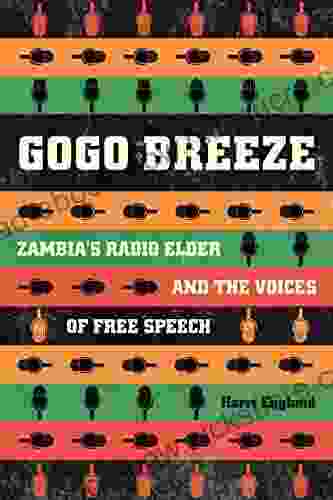 Gogo Breeze: Zambia S Radio Elder And The Voices Of Free Speech