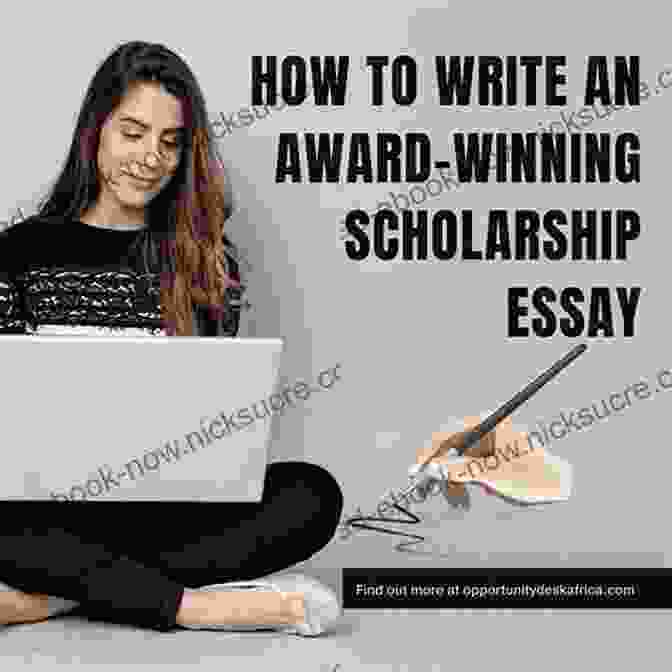 Amanda Gorman How To Write A Winning Scholarship Essay: 30 Essays That Won Over $3 Million In Scholarships