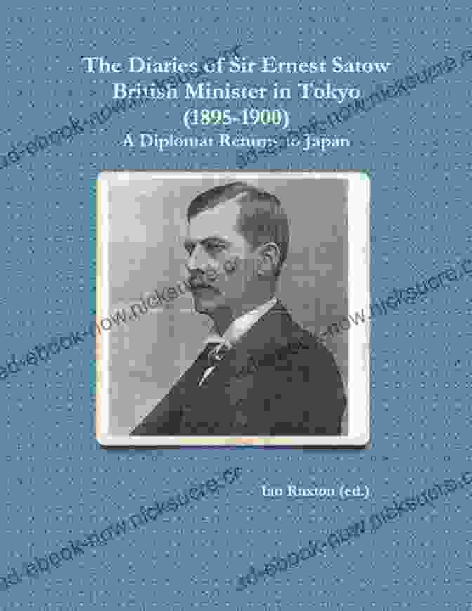 Ernest Satow, A Prominent British Diplomat Who Served In Japan From 1862 To 1883 Sir Harry Parkes: British Representative In Japan 1865 1883 (Helm Information Literary Sources Documents 2)