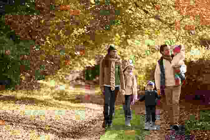 Family Walking Through A Forest, Observing The Changing Leaves And Enjoying The Beauty Of The Fall Season. Cordially Invited: A Seasonal Guide To Celebrations And Hosting Perfect For Festive Planning Crafting And Baking In The Run Up To Christmas : A Seasonal And Making A Memory Out Of Every Day