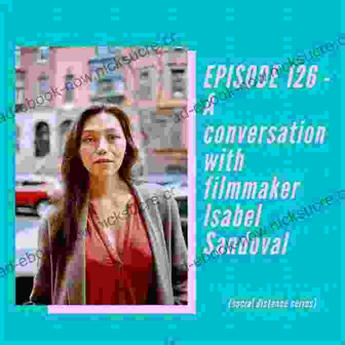 Isabel Sandoval, Filipino Screenwriter And Director Women Screenwriters: An International Guide
