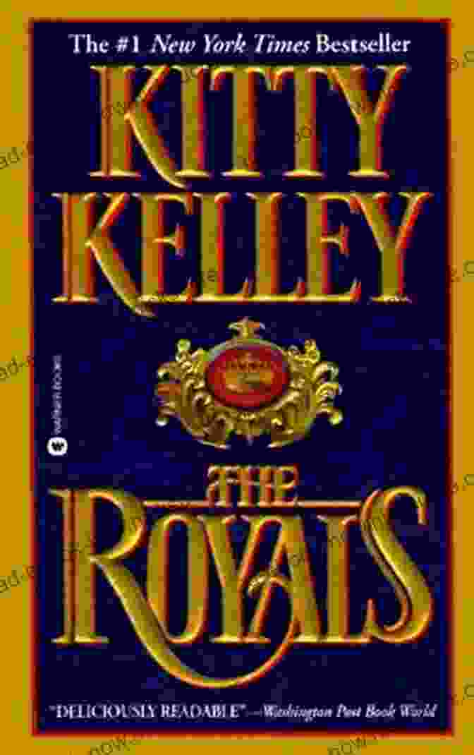 Kitty Kelley's Book On The British Royal Family The Royals Kitty Kelley