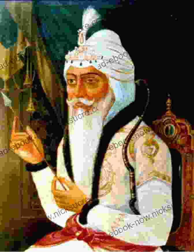 Maharaja Ranjit Singh, The Founder And First Emperor Of The Sikh Empire Empire Of The Sikhs: The Life And Times Of Maharaja Ranjit Singh