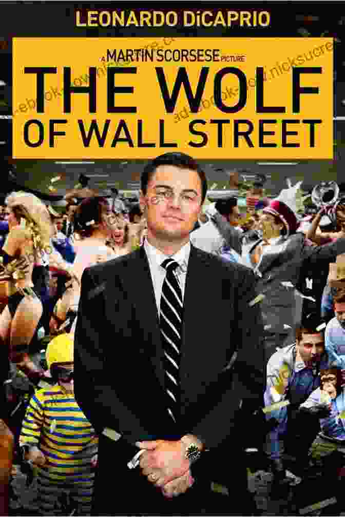 The Wolf Of Wall Street Movie Poster, Featuring Leonardo DiCaprio As Jordan Belfort. The Wolf Of Wall Street